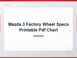 Mazda 3 Factory Wheel Specs Printable Pdf Chart